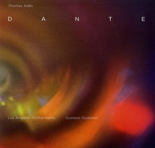Los Angeles Philharmonic, Gustavo Dudamel - Adès: Dante (2 LP) (Limited Edition)