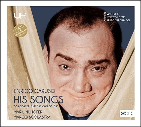 Enrico Caruso, Mark Milhofer, Marco Scolastra - Enrico Caruso: His Songs As Composer And Dedicatee (2 CD)