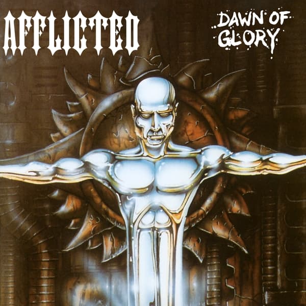 Afflicted - Dawn Of Glory (LP) (Remastered)