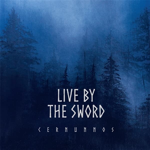 Live By The Sword - Cernunnos (LP)