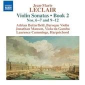 Adrian Butterfield, Jonathan Manson, Laurence Cummings - Leclair: Violin Sonatas, Book 2 Nos. 6-7 & 9-12 (CD)