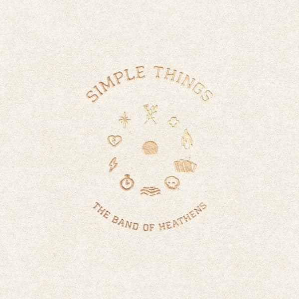 The Band Of Heathens - Simple Things (LP) (Limited Edition) (Coloured Vinyl)