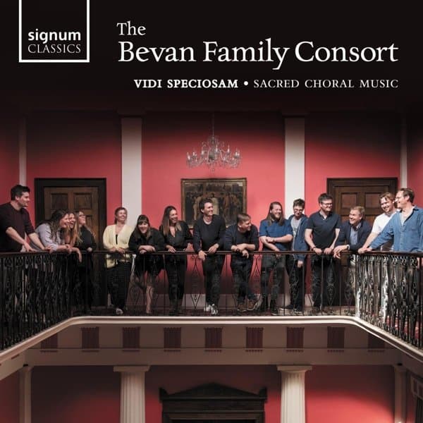 The Bevan Family Consort - Vidi Speciosam: Sacred Choral Music (CD)