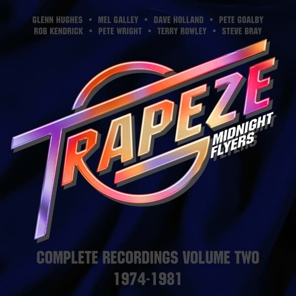 Trapeze - Midnight Flyers Complete Recordings Volume Two 1974-1981 (5 CD) (Remastered)
