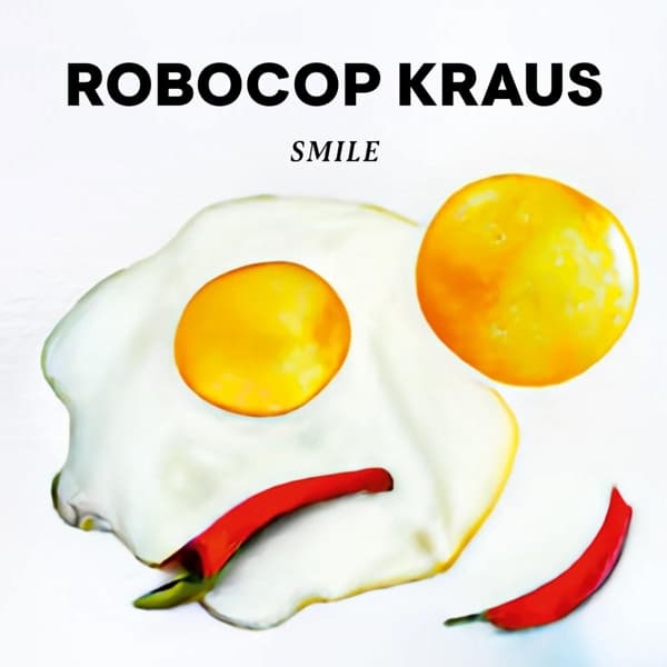 The Robocop Kraus - Smile (CD)