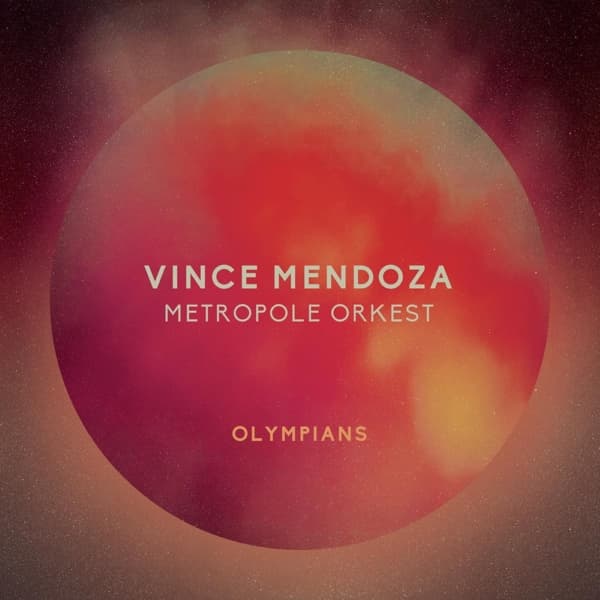 Vince Mendoza & Metropole Orchestra - Olympians (CD)