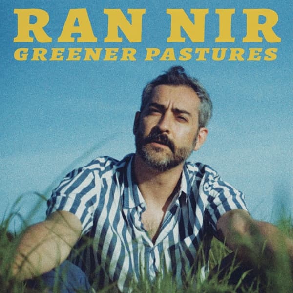 Ran Nir - Greener Pastures (LP)