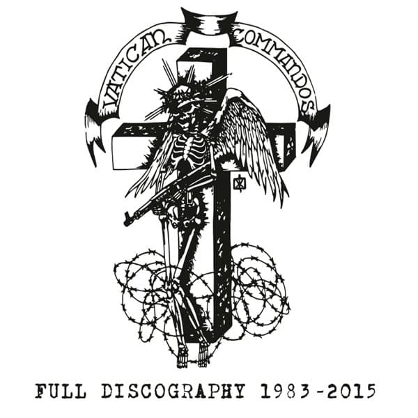 Vatican Commandos - Full Discography 1983-2015 (CD)