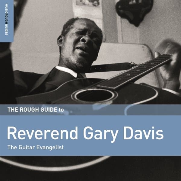 Rev. Gary Davis - The Rough Guide To Reverend Gary Davis (The Guitar Evangelist) (LP)