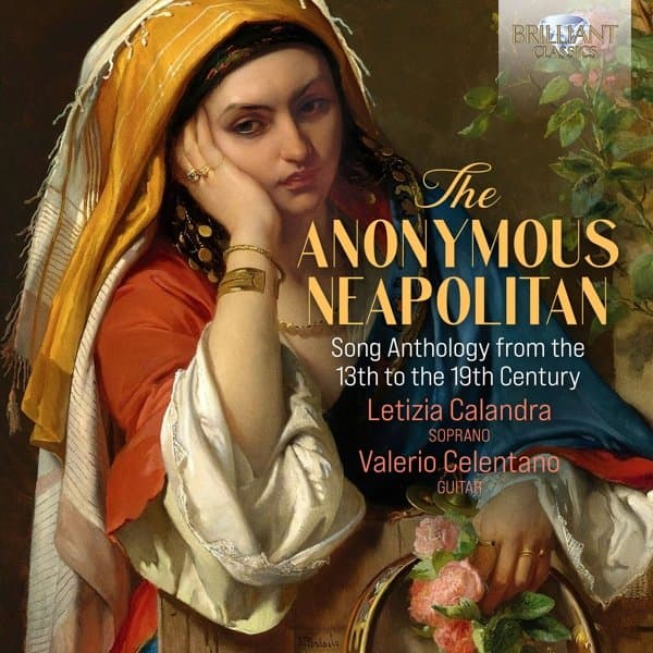 Letizia Calandra - The Anonymous Neapolitan: Song Anthology from the 13th to the 19th Century (CD)