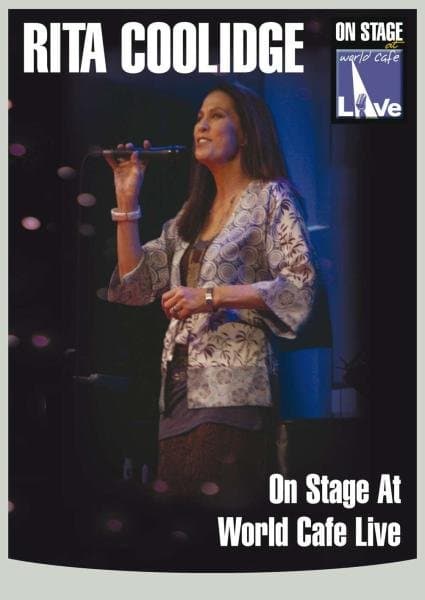 Rita Coolidge - On Stage At World Cafe Live (DVD)