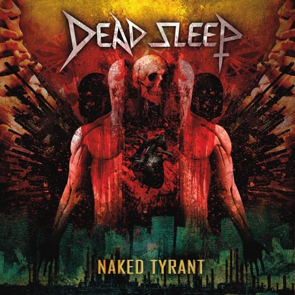 Dead Sleep - Naked Tyrant (LP) (Coloured Vinyl)
