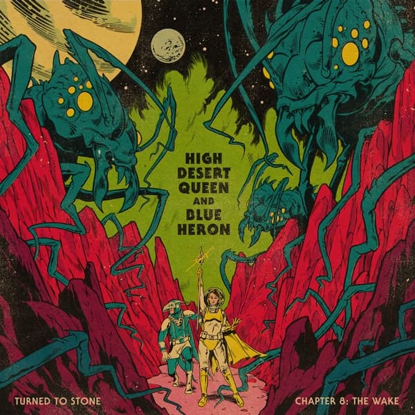 High Desert Queen & Blue Heron - Turned To Stone Chapter 8: The Wake (LP)