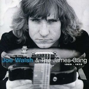 Joe Walsh & The James Gang - Best Of Joe Walsh The