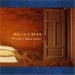 Mollie O'Brien - Things I Gave Away (CD)
