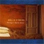 Mollie O'Brien - Things I Gave Away (CD)