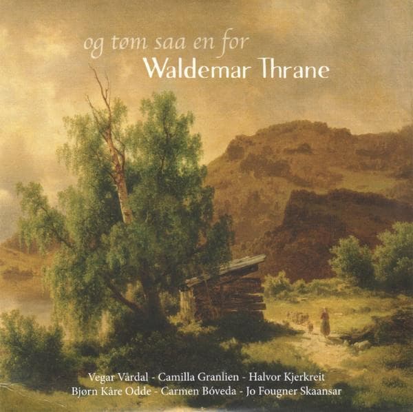 Vegard Värdal, Camilla Granlien, & Bjorn Käre Odd - Og Tom Saa En For Waldemar Thrane (CD)
