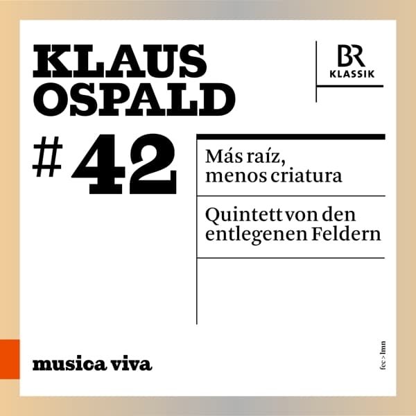 Ensemble Experimental, SWR Experimentalstudio, Singer pur - Más Ráiz, Menos Criatura - Quintett Von Den Entlegenen Feldern (CD)