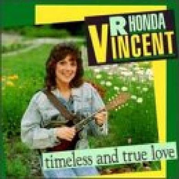 Rhonda Vincent - Timeless And True Love (CD)
