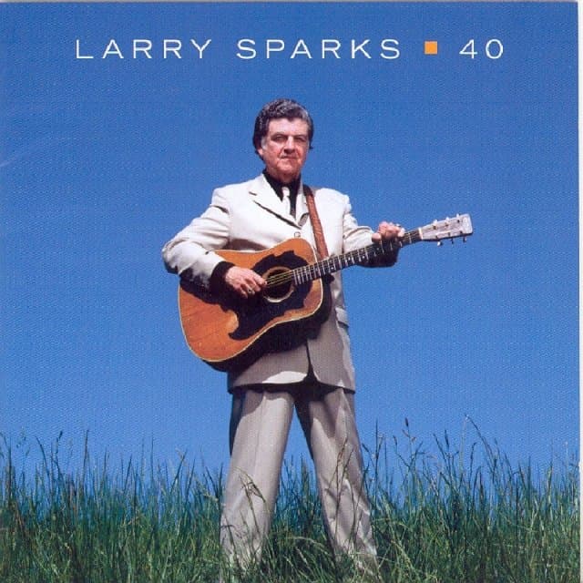 Larry Sparks - 40 (CD)