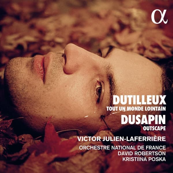 Victor Julien-Laferrière, Orchestre National De France - Dutilleux: Tout Un Monde Lointain/Dusapin: Outscape (CD)
