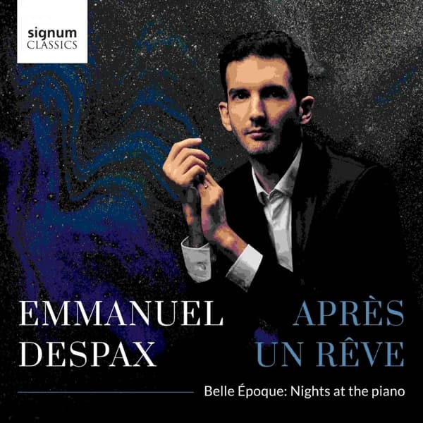 Emmanuel Despax - Après Un Rêve (Belle Époque: Nights At The Piano) (CD)