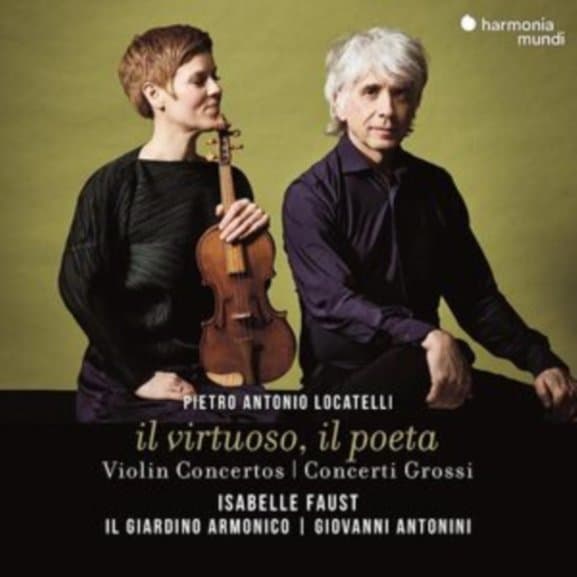 Il Giardino Armonico & Isabelle Faust - Locatelli: Il Virtuoso, Il Poeta (Violin Concertos | Concerti Grossi) (CD)
