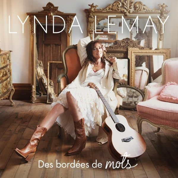 Lynda Lemay - Des Bordées De Mots (CD)