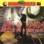 Riddim Driven - Mr. Brown Meets Number One