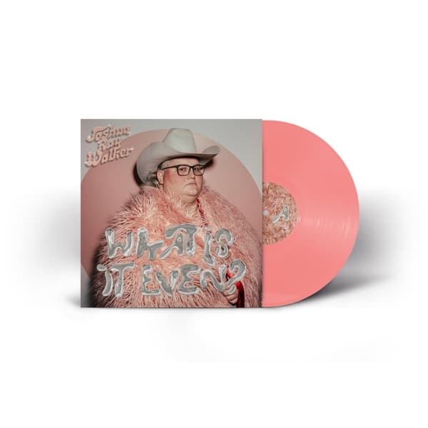 Joshua Ray Walker - What Is It Even? (LP) (Coloured Vinyl) (Limited Edition)
