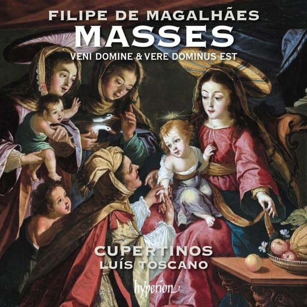 Cupertinos, Luis Toscano - Magalhães: Masses - Veni Domine & Missa Vere Dominus Est (CD)
