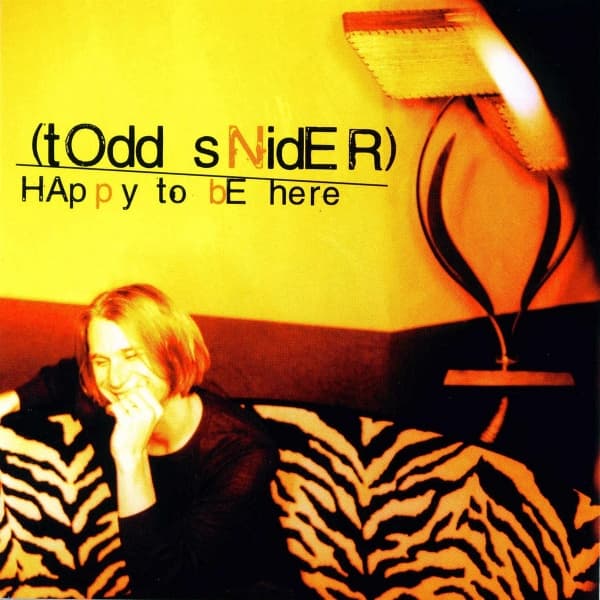 Todd Snider - Happy To Be Here (CD)