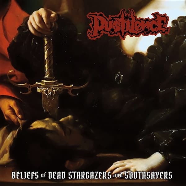 Pustilence - Beliefs Of Dead Stargazers And Soothsayers (LP) (Limited Edition)