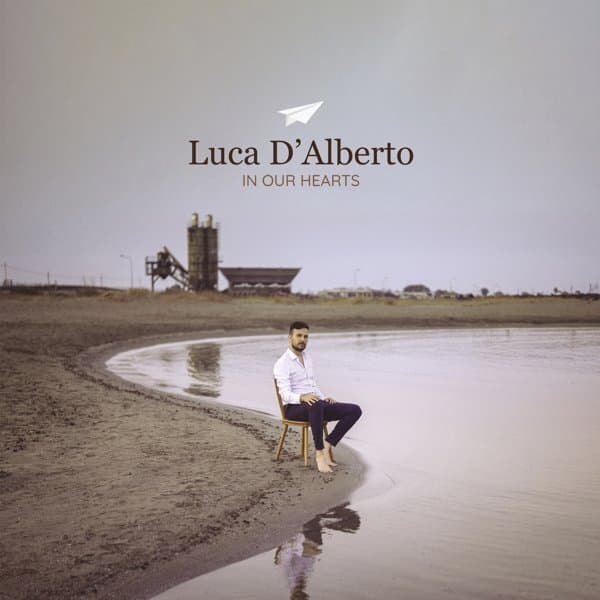 Luca D'alberto - In Our Hearts (LP)