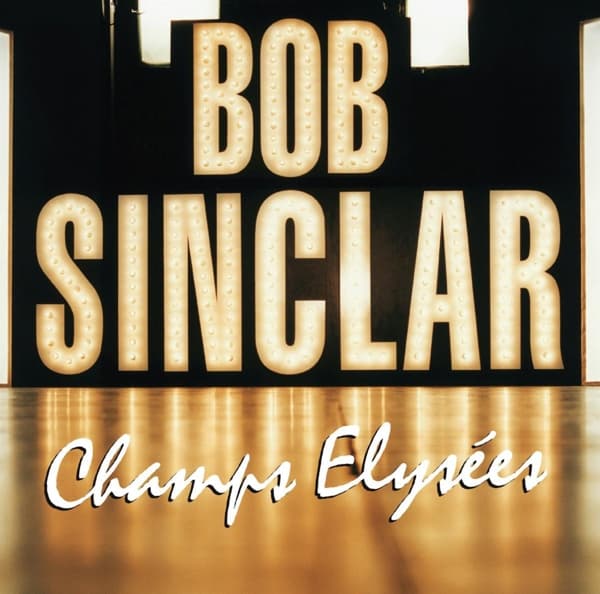 Bob Sinclar - Champs Elysées (2 LP)