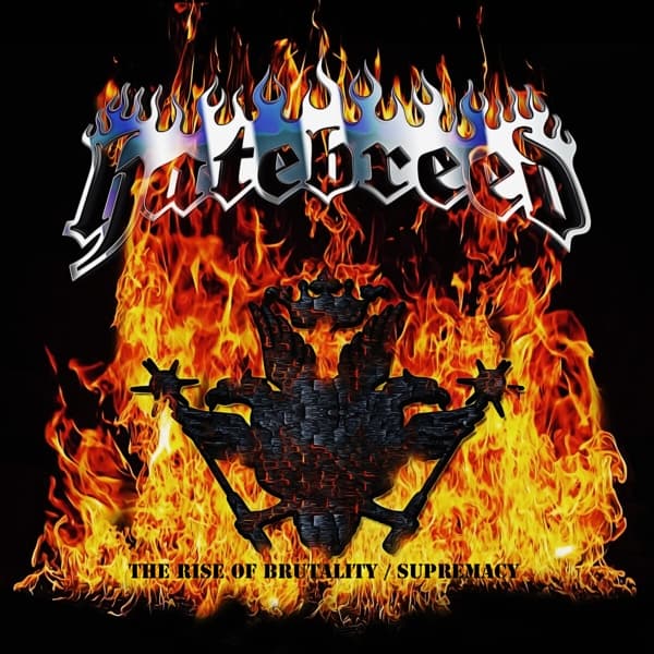 Hatebreed - The Rise Of Brutality | Supremacy (2 CD)