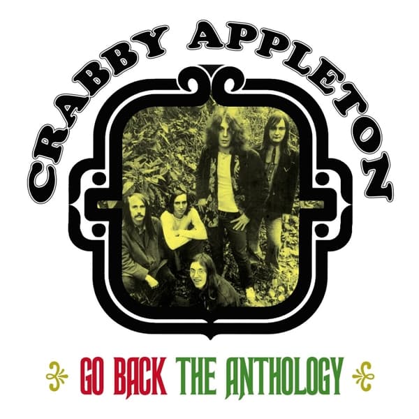 Crabby Appleton - Go Back:The Crabby Appleton Anthology (2 CD)