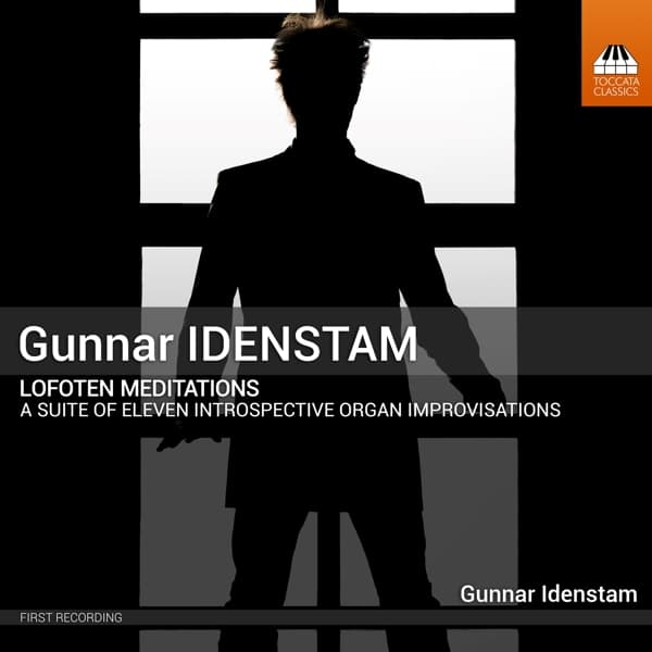 Gunnar Idenstam - Lofoten Meditations (A Suite Of Eleven Introspective Organ Improvisations) (CD)