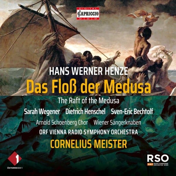 Arnold Schoenberg Chor, Die Wiener Sängerknaben, ORF Radio-Symphonieorchester Wien, Cornelius Meister - The Raft Of The Medusa (CD)
