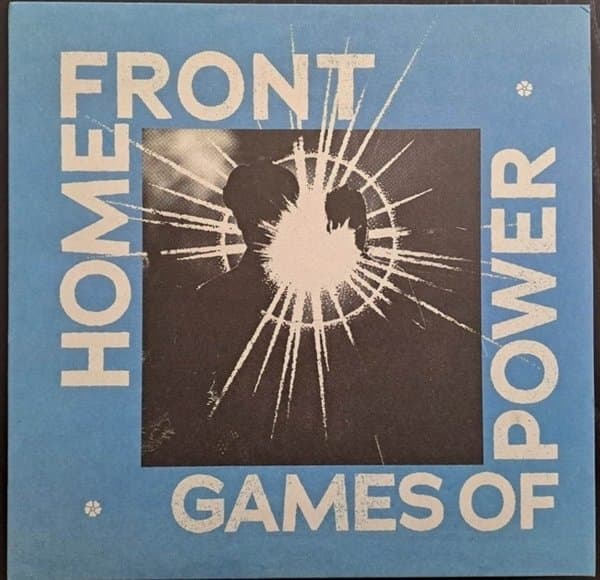 Home Front - Games Of Power (LP)