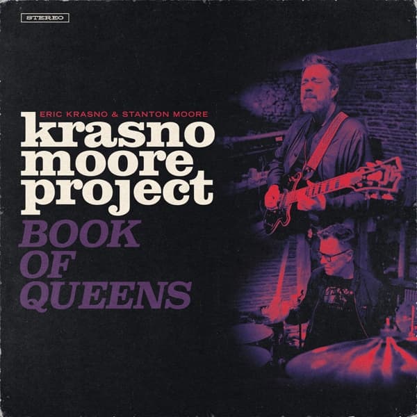 Stanton Moore & Eric Krasno - Krasno/ Moore Project: Book Of Queens (LP)
