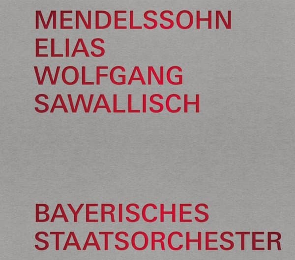 Dietrich Fischer-Dieskau, Bayerisches Staatsorchester, Brigitte Fassbaender - Mendelssohn: Elias (2 CD)