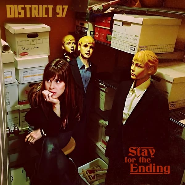 District 97 - Stay For The Ending (CD)