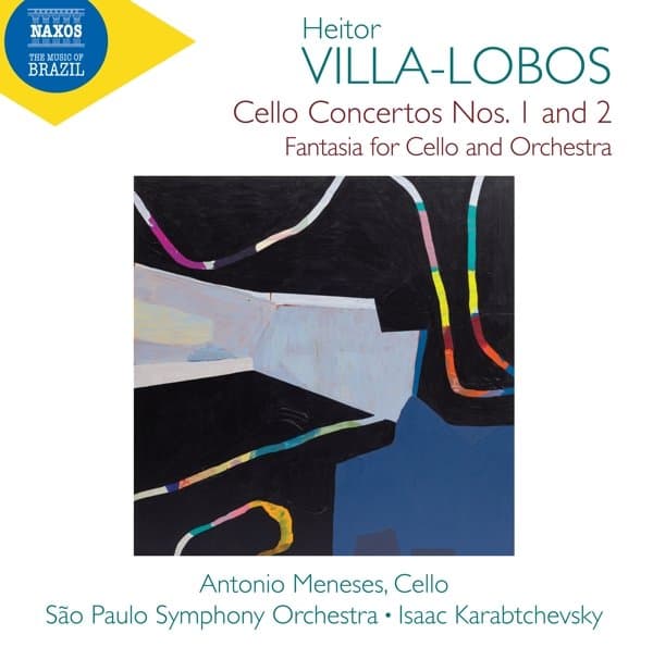 Antonio Meneses, Isaac Karabtchevsky, Sao Paulo Symphony Orchestra - Villa-Lobos: Cello Concertos Nos. 1 And 2 | Fantasia For Cello (CD)
