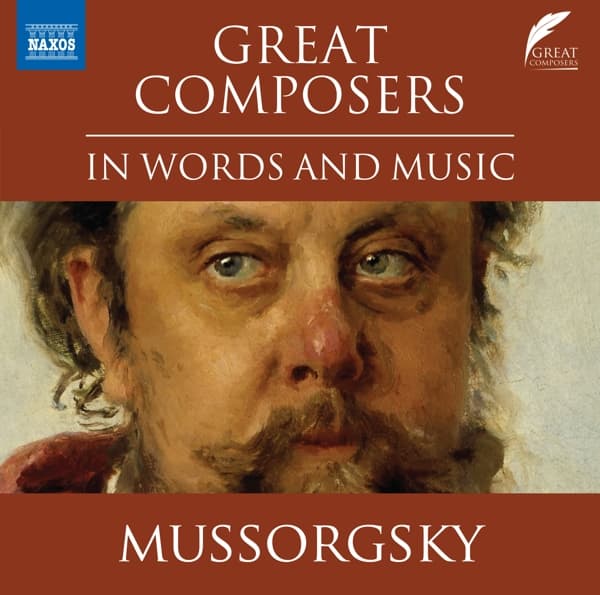 Various Artists - Greats Composers In Words And Music: Modest Mussorgsky (CD)