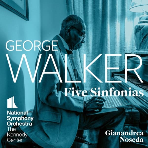 National Symphony Orchestra, Gianandrea Noseda - George Walker: Five Sinfonias (SACD)