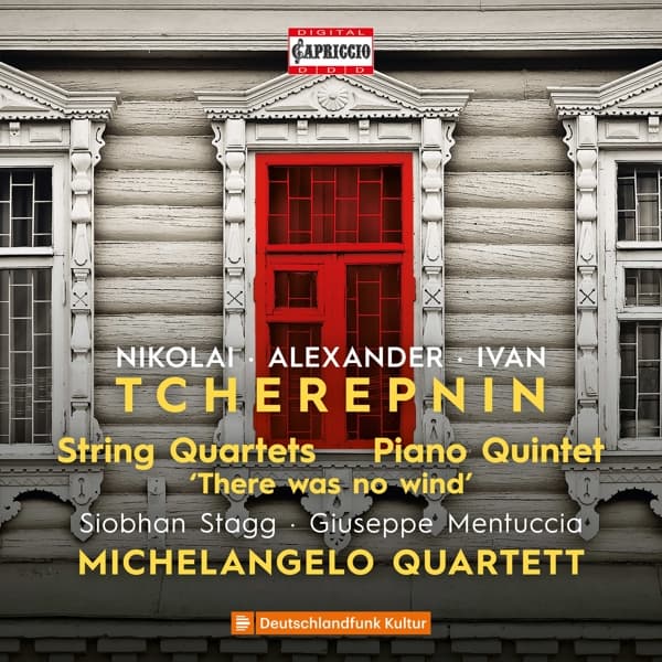 Michelangelo Quartett, Siobhan Stagg, Giuseppe Mentuccia - Tcherepnin: Chamber Music (2 CD)
