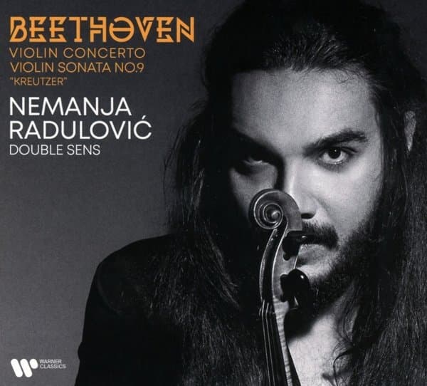 Nemanja Radulovic - Beethoven: Violin Concerto | Violin Sonata No. 9 Kreutzer (CD)