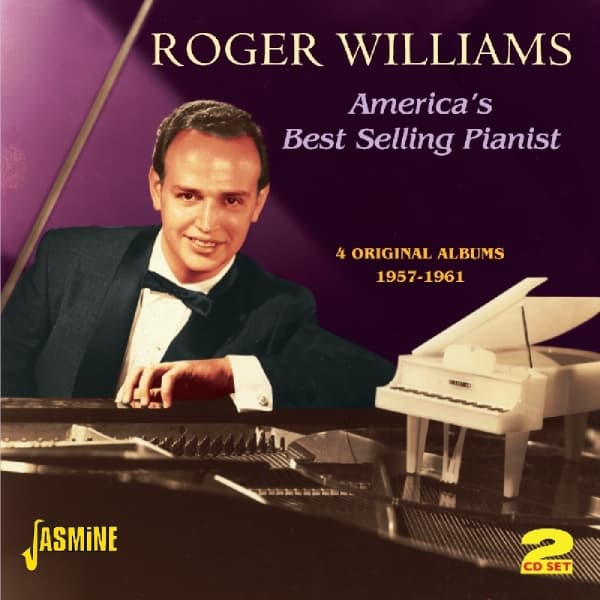 Roger Williams - America's Best Selling Pianist: 4 Original Albums 1957-1961 (2 CD)