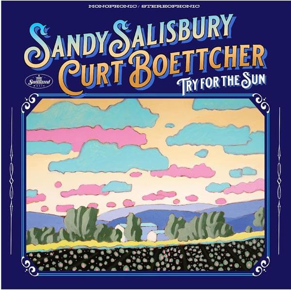 Sandy Salisbury & Curt Boettcher - Try For The Sun (LP)